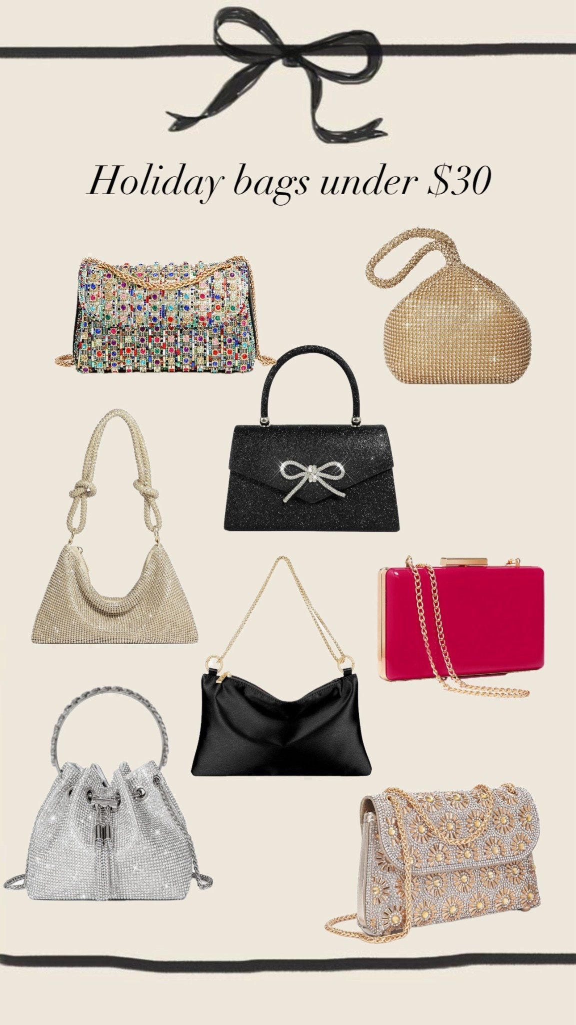 Holiday bags under $30

#LTKFindsUnder50 #LTKWedding #LTKHoliday