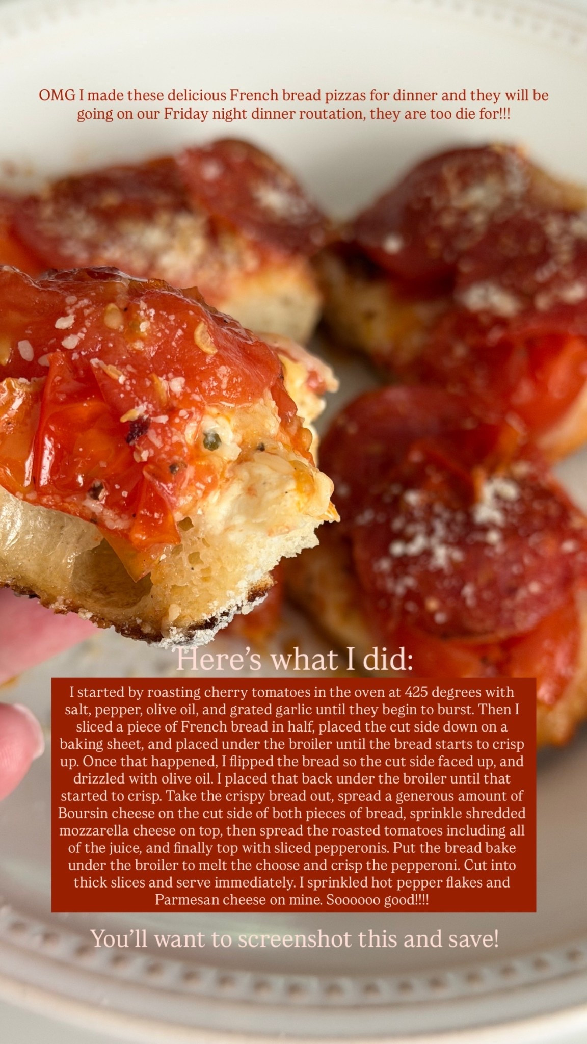 OMG I made these delicious French bread pizzas for dinner and they will be going on our Friday night dinner routation, they are too die for!!! Here’s what I did: I started by roasting cherry tomatoes in the oven at 425 degrees with salt, pepper, olive oil, and grated garlic until they begin to burst. Then I sliced a piece of French bread in half, placed the cut side down on a baking sheet, and placed under the broiler until the bread starts to crisp up. Once that happened, I flipped the bread so the cut side faced up, and drizzled with olive oil. I placed that back under the broiler until that started to crisp. Take the crispy bread out, spread a generous amount of Boursin cheese on the cut side of both pieces of bread, sprinkle shredded mozzarella cheese on top, then spread the roasted tomatoes including all of the juice, and finally top with sliced pepperonis. Put the bread bake under the broiler to melt the choose and crisp the pepperoni. Cut into thick slices and serve immediately. I sprinkled hot pepper flakes and Parmesan cheese on mine. Soooooo good!!!! You’ll want to screenshot this and save!

#LTKfoodie #LTKHome