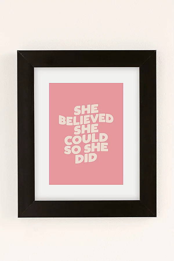 The Motivated Type She Believed She Could So She Did Art Print | Urban Outfitters (US and RoW)