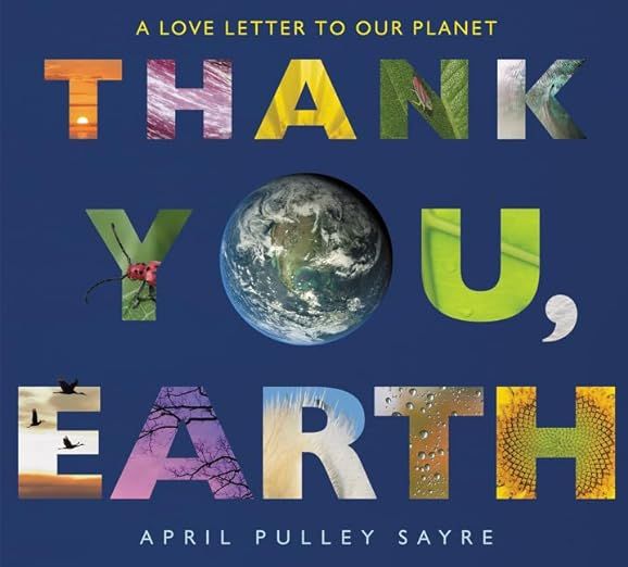 Thank You, Earth: A Love Letter to Our Planet: A Springtime Book For Kids     Paperback – Pictu... | Amazon (US)