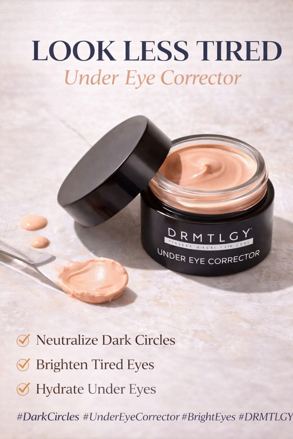 The DRMTLGY Under Eye Color Corrector helps neutralize dark circles and brighten tired-looking eyes instantly. This lightweight concealer blends seamlessly to smooth under-eye discoloration while hydrating delicate skin. A must-have beauty product for refreshed, awake-looking eyes.

#DarkCircles #UnderEyeCorrector #BrightEyes #MakeupHack #UnderEyeConcealer #BeautyRoutine #NoMakeupMakeup #SkincareMakeup #EyeBrightening #DRMTLGY 

 #LTKselfcare #LTKBeauty