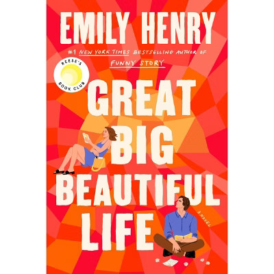 Great Big Beautiful Life: Reese’s Book Club - by Emily Henry (Hardcover) | Target