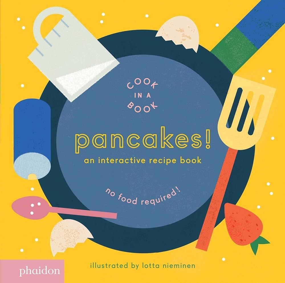 Pancakes!: An Interactive Recipe Book (Cook In A Book) | Amazon (US)