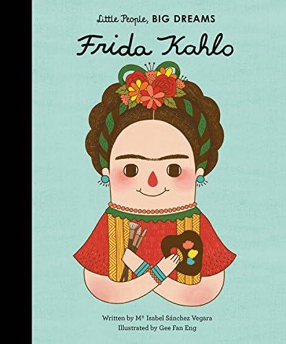 Frida Kahlo (Volume 2) (Little People, BIG DREAMS, 2) | Amazon (US)