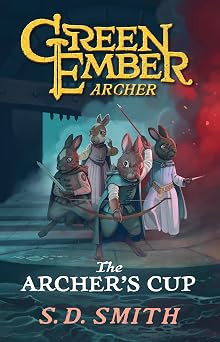 The Archer's Cup: Green Ember Archer Book 3 | Amazon (US)