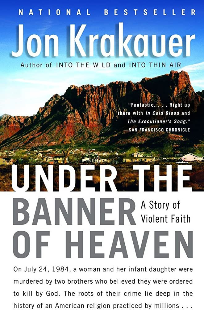Under the Banner of Heaven: A Story of Violent Faith | Amazon (US)