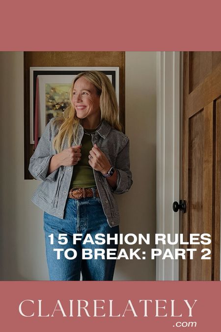 15 fashion rules to break series on Instagram and TikTok - part 2: match your shoes to your belt. Check out the full blog post and when I recommend keeping the rule over on CLAIRELATELY.com 

#LTKstyletip #LTKmidsize #LTKover40