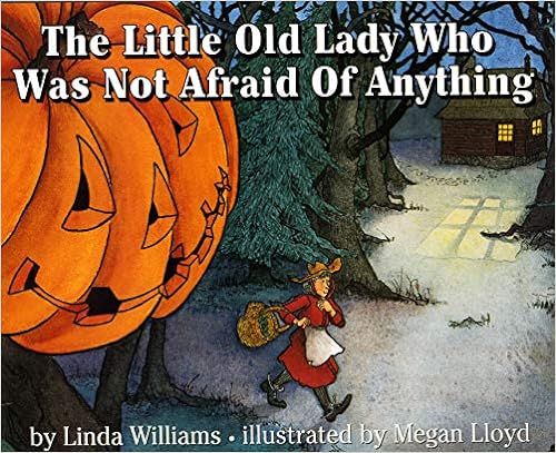 The Little Old Lady Who Was Not Afraid of Anything    Hardcover – Picture Book, July 23, 2019 | Amazon (US)