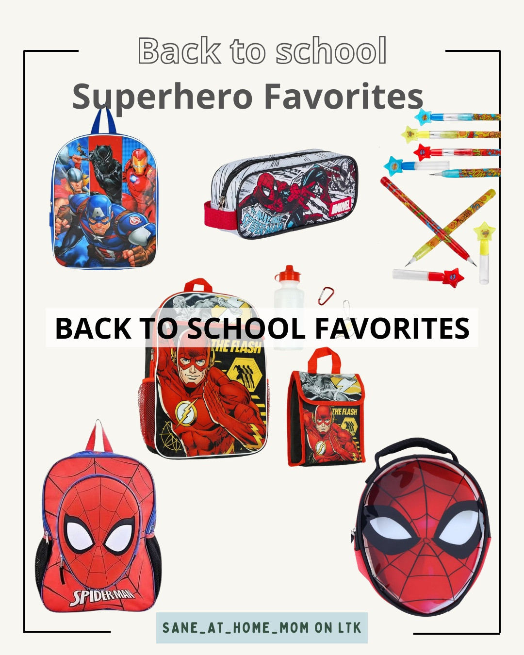 Back to school superhero favorites:

Back-to-school shopping for your little superhero? 🦸‍♂️✨

I rounded up back to school essentials, superhero school supplies, kids backpacks, lunch boxes, water bottles, school accessories, superhero clothing and fun gifts for boys — all in one easy-to-shop guide.

From practical school-day essentials to fun superhero favorites they’ll actually be excited to use, these are perfect for getting your little ones ready for a new school year. 🎒✏️🥤

Shop the full Back to School Gift Guide on my LTK → tap to shop!

#BackToSchool #BackToSchoolShopping #BackToSchoolEssentials #BackToSchoolGiftGuide #KidsBackpack #KidsSchoolSupplies #SchoolSuppliesForBoys #SuperheroGifts #SuperheroGiftsForBoys #GiftsForBoys #BoysGiftIdeas #LittleBoyGifts #KidsLunchBox #KidsWaterBottle #BackToSchoolIdeas #SchoolAccessories #MomShopping #LTKCreator #ShopLTK