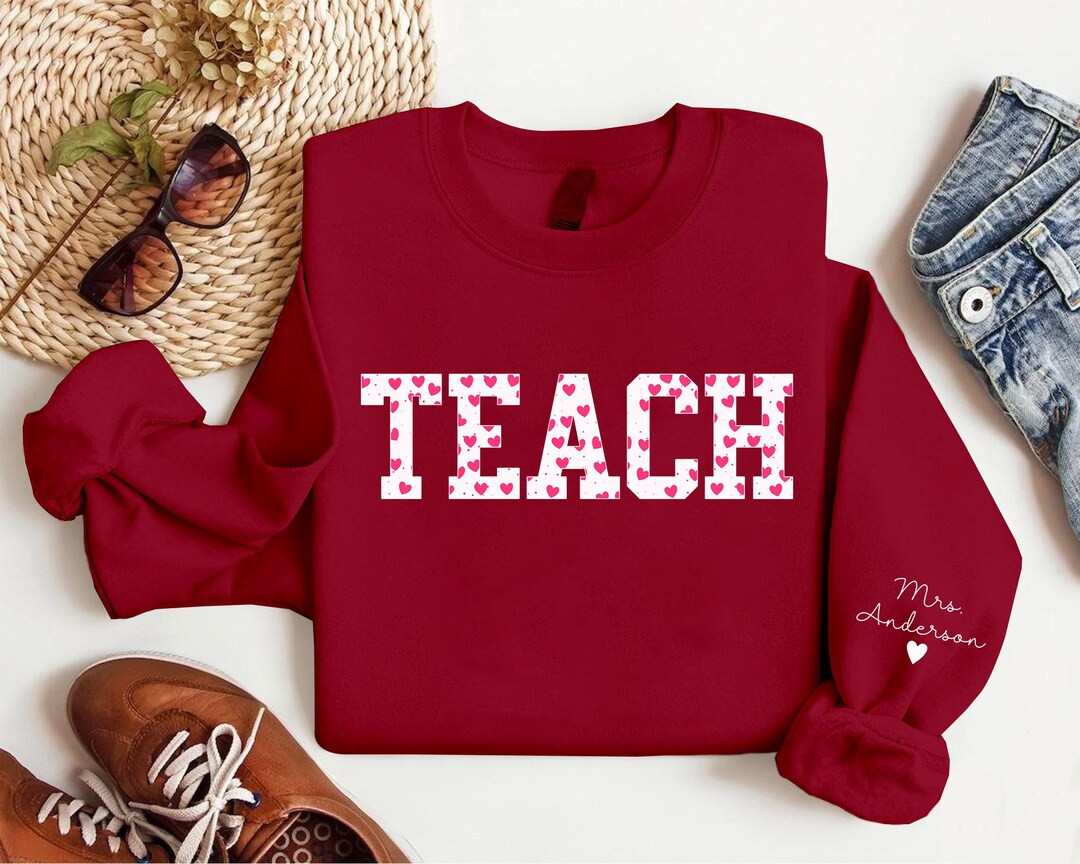 Custom Teacher Valentine's Day Sweatshirt, Personalized Teacher Crewneck Tee, Teacher Shirt, Teac... | Etsy (US)