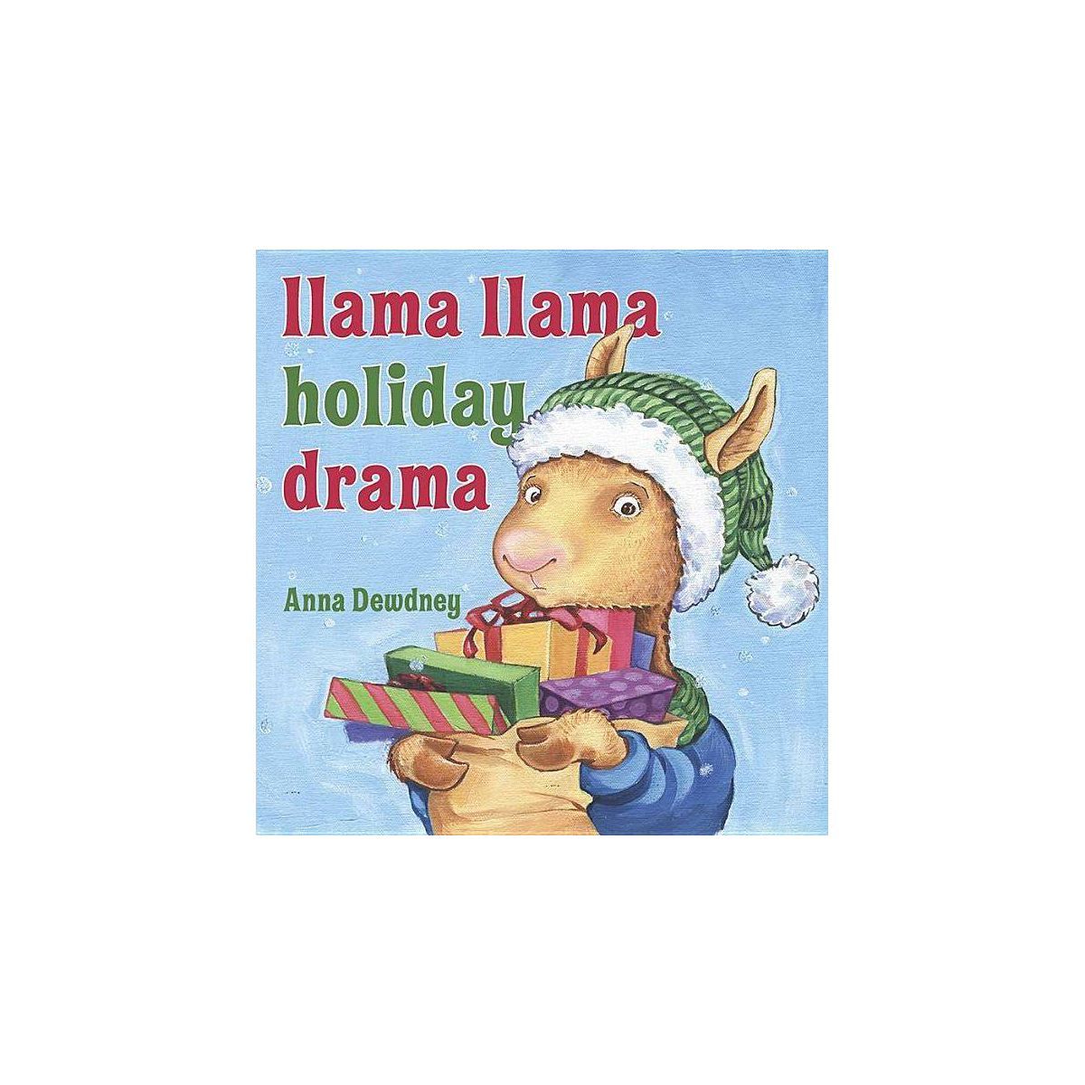 Llama Llama Holiday Drama - by Anna Dewdney | Target