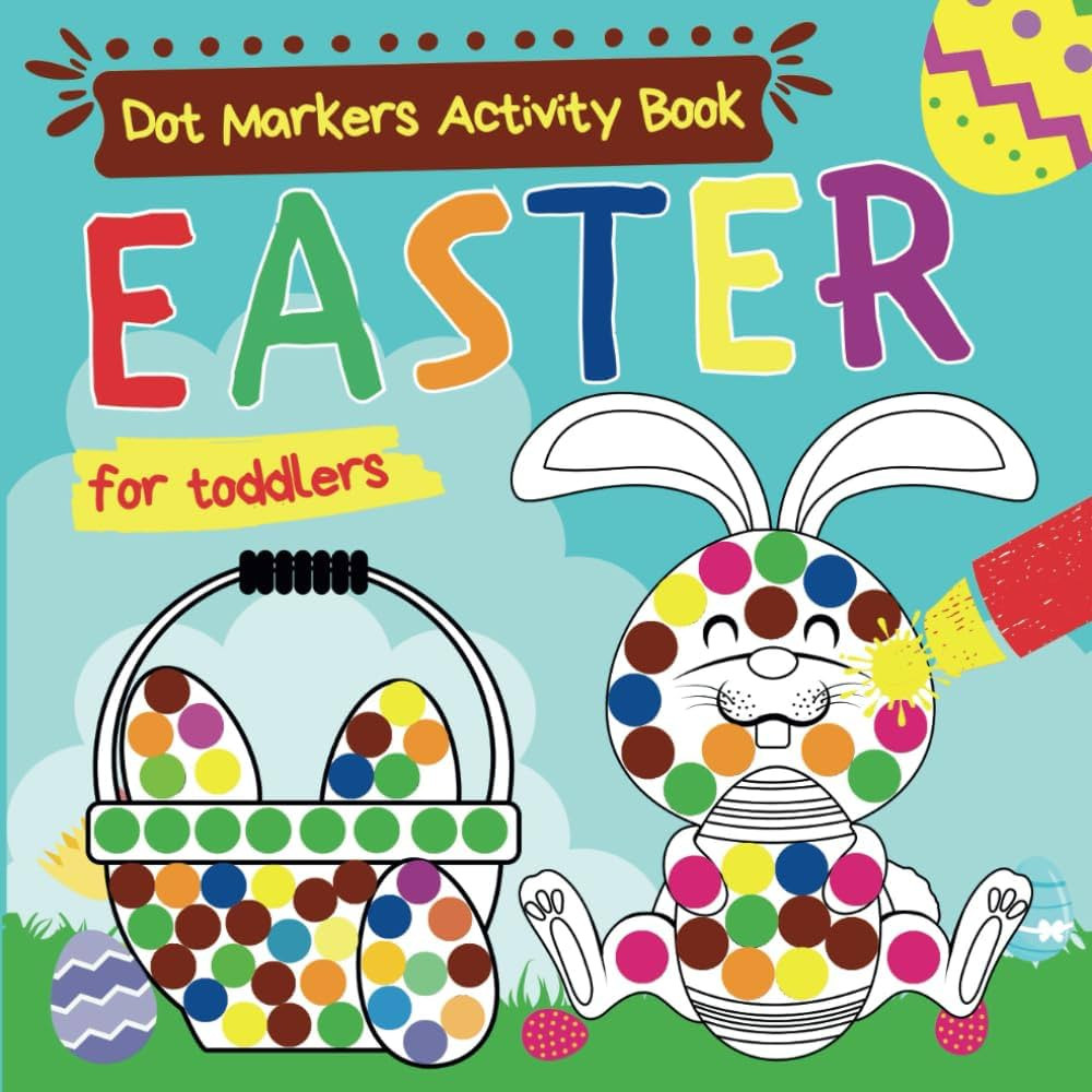 Dot Markers Activity Book: Easter | Cute Dot Painting Coloring Book for Toddlers | Fun & Motor Sk... | Amazon (US)