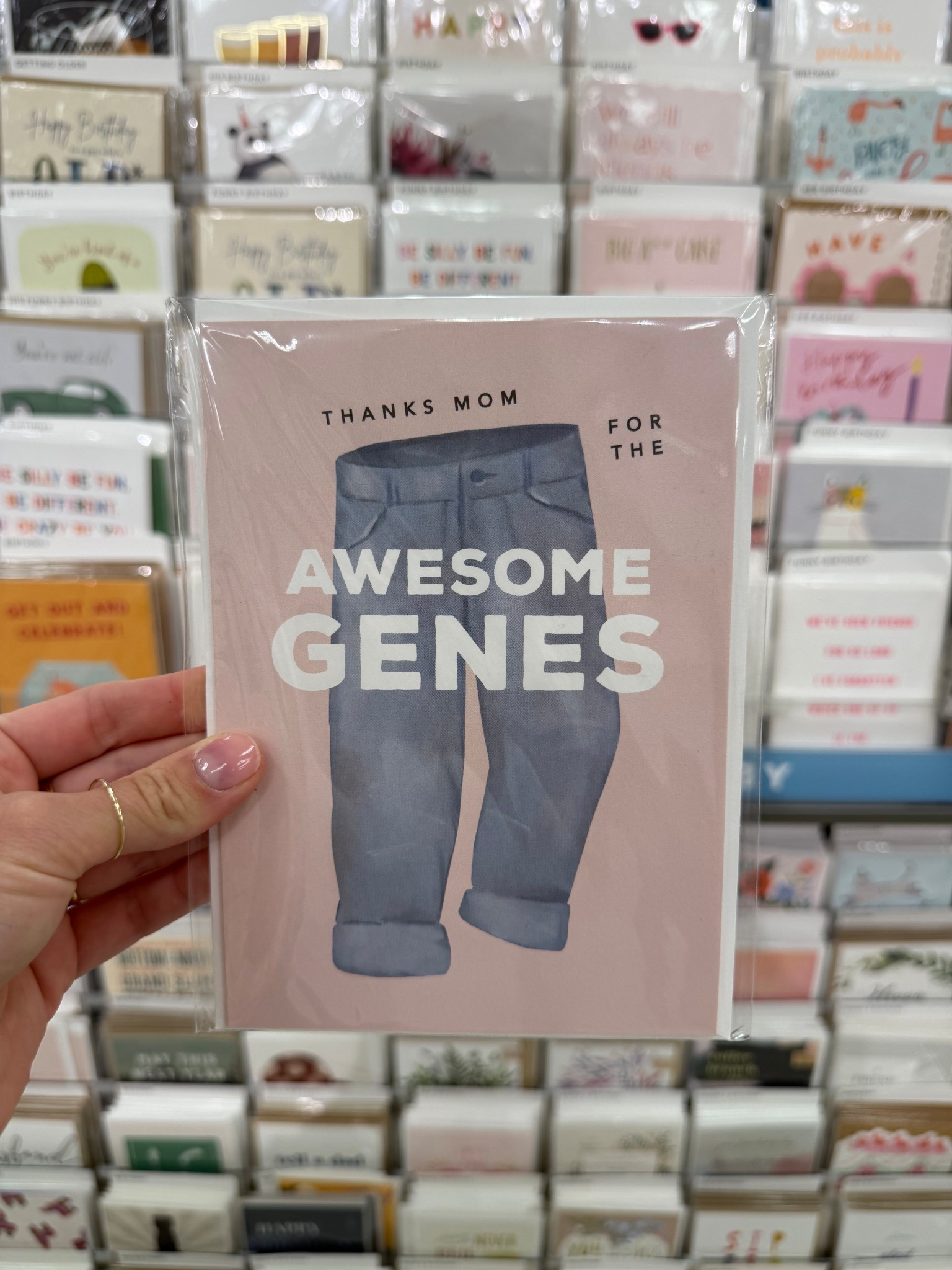 I didn’t know we sold Mother’s Day cards this time of year, but… 