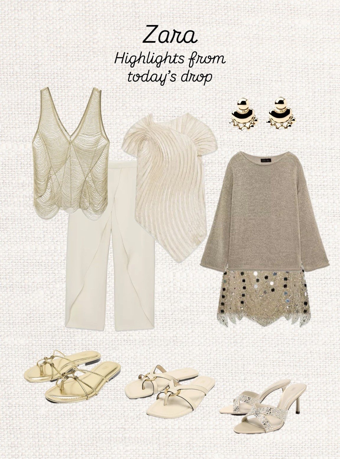 ✨ Neutral tones, soft textures and just the right amount of sparkle… Zara’s latest drop is giving effortless luxury 🤍 ✨

Like this post to save it to your favourite folder and come back later to shop.

Keywords: Zara new arrivals, Zara highlights, cream outfit, neutral outfit, beige knit top, embellished skirt, statement earrings, gold sandals, elegant summer outfit, chic vacation style, quiet luxury fashion, minimalist wardrobe, resort wear, sophisticated style, luxury inspired outfit, monochrome dressing, capsule wardrobe, elevated basics, feminine fashion, timeless style 🤍✨👜👡🌿💫