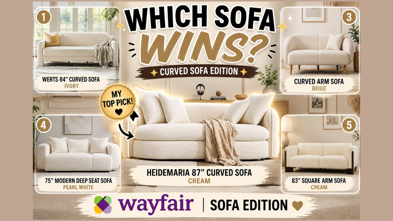 Wayfair Curved Sofas That Look EXPENSIVE 🤍 Modern Organic Living Room Finds

Curved sofas are everywhere right now, and honestly, I understand why!
Today I'm sharing five gorgeous Wayfair sofas featuring curved silhouettes, soft chenille fabrics, deep seats, and designer-inspired shapes that can completely transform a living room.
If you love modern organic style, cozy luxury interiors, and neutral furniture, these sofas deserve a spot on your wishlist.
✨ Featured Sofas:
• Werts Modern 84" Curved Chenille Sofa – Ivory
• Heidemaria 87" Upholstered Modern Curved Sofa – Cream
• Upholstered Beige Chenille 2-Seater Modern Curved Arm Design Sofa – Beige
• 75" Wide Modern Deep Seat Standard Sofa – Pearl White
• 83" Wide Upholstered Square Arm Sofa – Cream
These pieces bring luxury furniture showroom vibes without the luxury showroom prices.
Shop all of my favorite Wayfair finds through my Wayfair Storefront, LTK, and ShopMy linked below.


🛍️Wayfair Storefront:
https://creatorsold.io/wayfair/joycemichelleofficial/wayfair-curved-sofas-that-look-expensive-modern-or


🛍️ShopMy:
https://shopmy.us/shop/collections/5661402


🛍️LTK:



#Wayfair
#WayfairFinds
#CurvedSofa
#LivingRoomDecor
#ModernOrganic
#NeutralHomeDecor
#InteriorDesign
#HomeDecorIdeas
#LuxuryLivingRoom
#AffordableLuxury
#FurnitureFinds
#LivingRoomInspo
#WayfairCreator
#LTKCreator
#Over50AndChic

wayfair sofa, curved sofa, modern sofa, ivory sofa, cream sofa, neutral living room, living room furniture, modern organic decor, affordable luxury furniture, designer inspired sofa, deep seat sofa, chenille sofa, wayfair furniture finds, home decor inspiration, living room makeover, interior design ideas, luxury living room, cream couch, curved couch, wayfair living room furniture

 

 #LTKdayinmylife #LTKOver40 #LTKHome