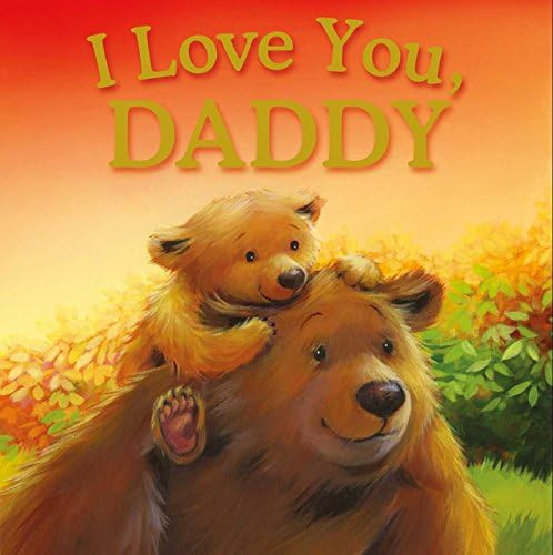 I Love You, Daddy: Padded Storybook | Amazon (US)