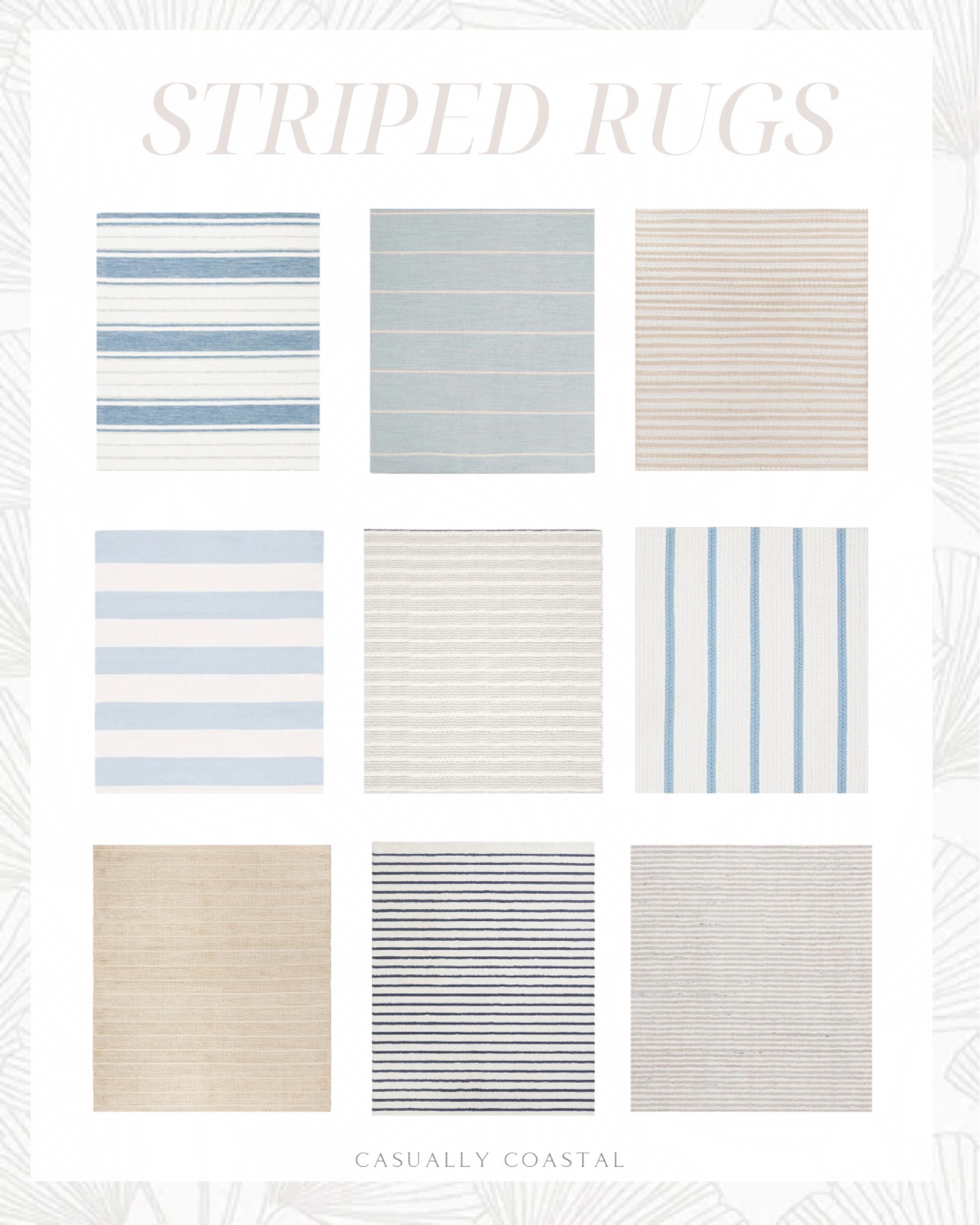 Sharing some favorite striped rugs!
-
Coastal rugs, accent rugs, striped coastal rug, beach house rugs, performance rugs, beach home rug, 2x3 rug, 3x5 rug, 6x9 rug, 8x10 rug, 9x12 rugs, 10x13 rugs, easy care rug, coastal home decor, coastal home decor, performance mini stripe rug, flatweave cotton striped rug, tassel jute rug, living room rug, bedroom rugs, dining room rugs, entryway rug, 5x8 rug, cottage block island Capri area rug, striped carpets, coastal carpets, blue & white rugs, neutral rugs, blue striped rug, Amazon rugs, Wayfair rugs, Serena & Lily rugs 

#LTKstyletip #LTKfindsunder100 #LTKhome

#LTKFindsUnder100 #LTKHome #LTKSaleAlert