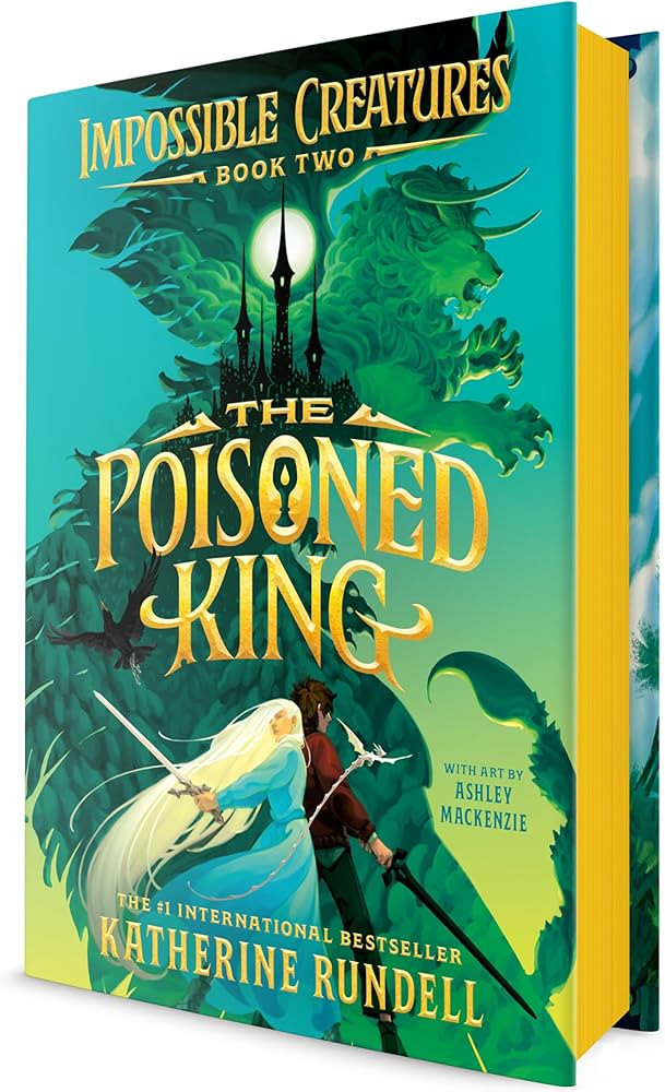 The Poisoned King (Impossible Creatures) | Amazon (US)