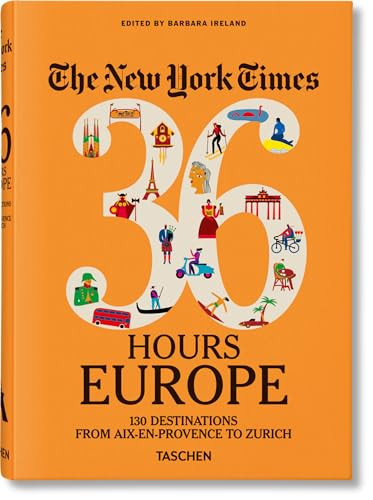 The New York Times 36 Hours. Europe. 3rd Edition | Amazon (US)
