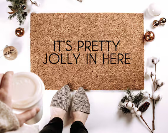 It's Pretty Jolly in Here Coir Doormat Welcome Mat - Etsy | Etsy (US)