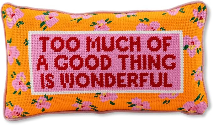 FURBISH Needlepoint Decorative Throw Pillow - Too Much - 8" x 14" - Small Embroidered Accent Pill... | Amazon (US)