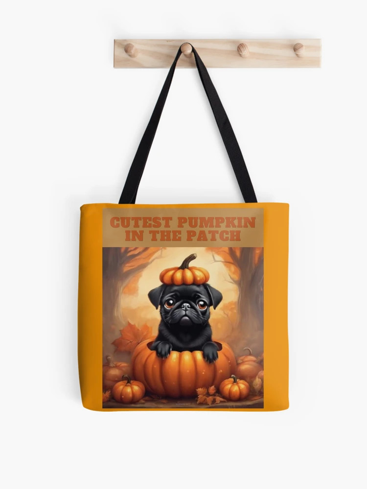 Black Fall Pug - Cutest Pumpkin in the Patch Tote Bag | Redbubble (US)
