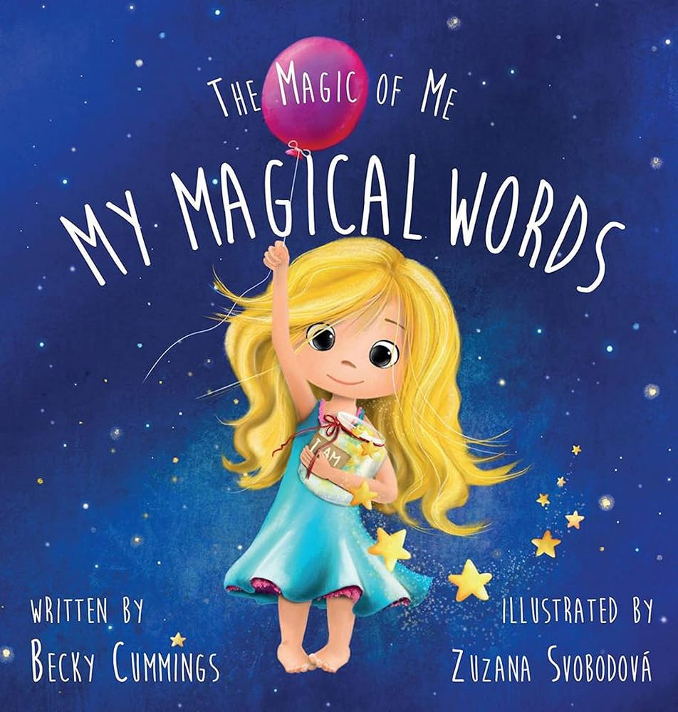 My Magical Words - Teach Kids to Use Words to Boost their Confidence and Self-Esteem! (The Magic ... | Amazon (US)