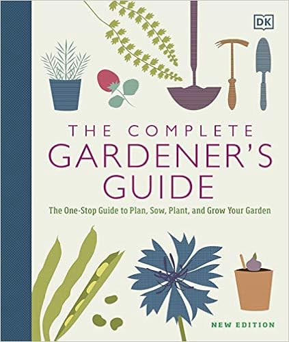 The Complete Gardener's Guide: The One-Stop Guide to Plan, Sow, Plant, and Grow Your Garden    Ha... | Amazon (US)