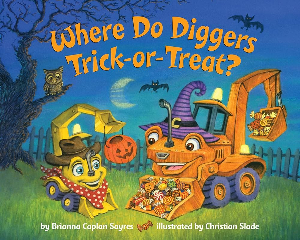 Where Do Diggers Trick-or-Treat?: A Halloween Book for Kids and Toddlers (Where Do...Series) | Amazon (US)
