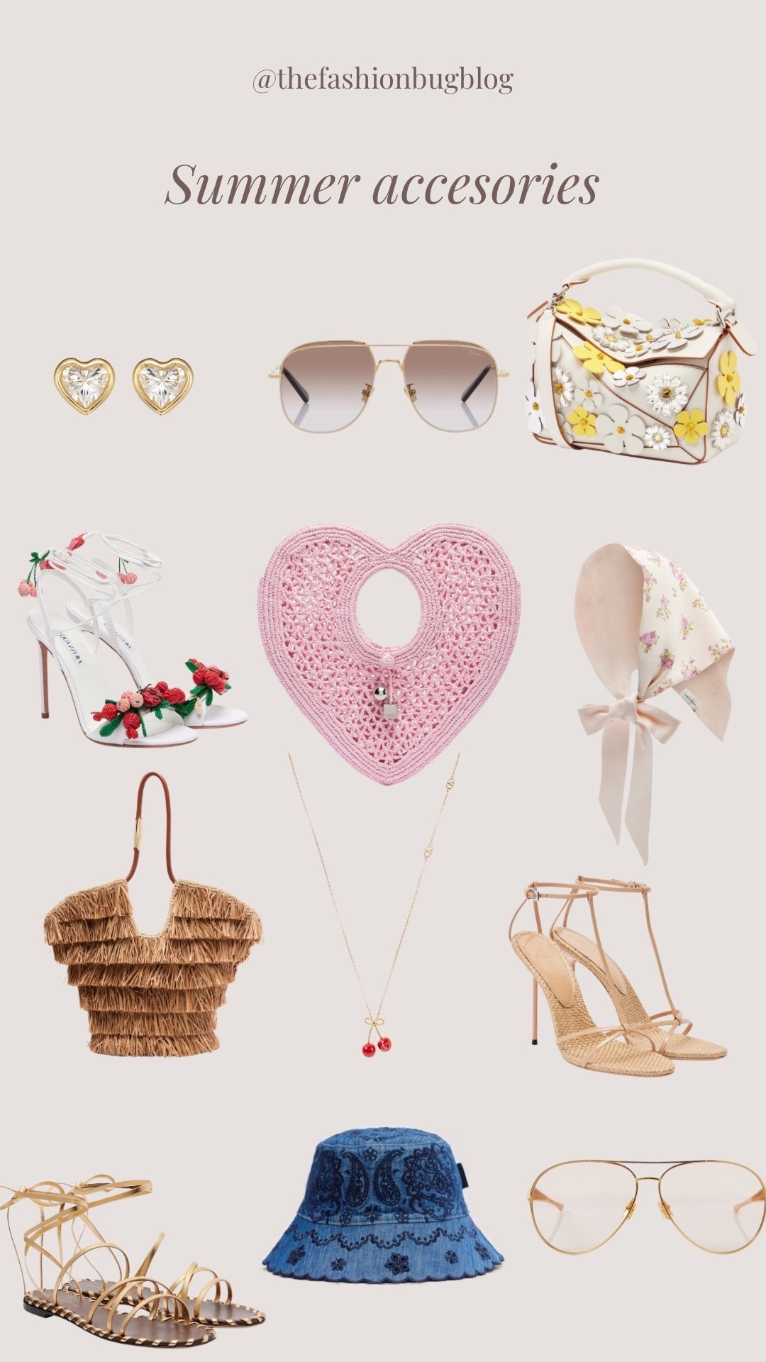 Summer accessories
Hat
Heels
Sunglasses