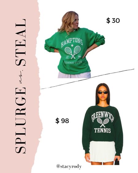 Cute green graphic sweatshirts 
Splurge vs. Steal 

#LTKfindsunder50 #LTKSeasonal #LTKstyletip