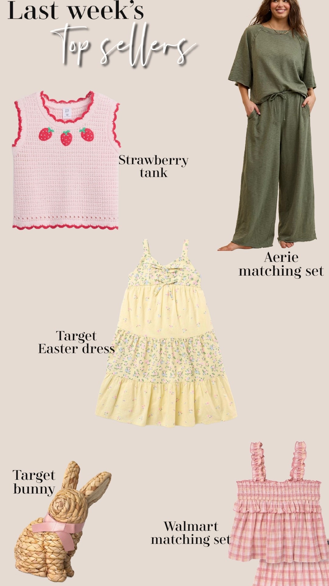 Top sellers last week:
Aerie comfy set 
Target toddler girl Easter dress
Strawberry knit tank 🍓 
Target bunny
Walmart toddler matching set



#LTKSeasonal #LTKSaleAlert #LTKKids
