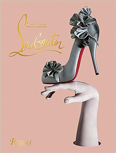 Christian Louboutin    Hardcover – Illustrated, October 25, 2011 | Amazon (US)