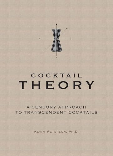 Cocktail Theory - A Sensory Approach to Transcendent Drinks | Amazon (US)