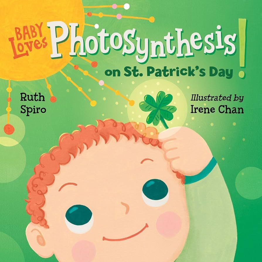 Baby Loves Photosynthesis on St. Patrick's Day! (Baby Loves Science) | Amazon (US)