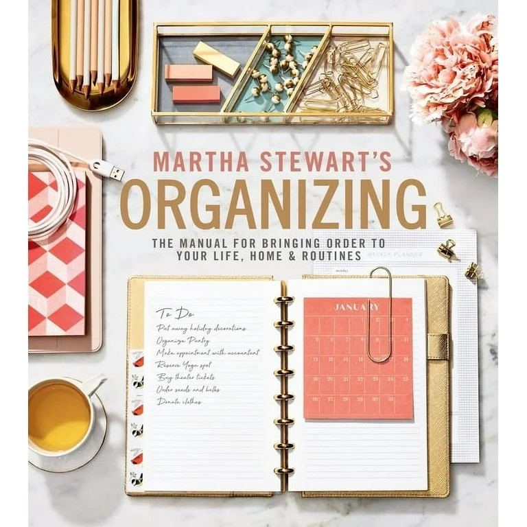 Martha Stewart's Organizing: The Manual for Bringing Order to Your Life, Home & Routines, (Hardco... | Walmart (US)
