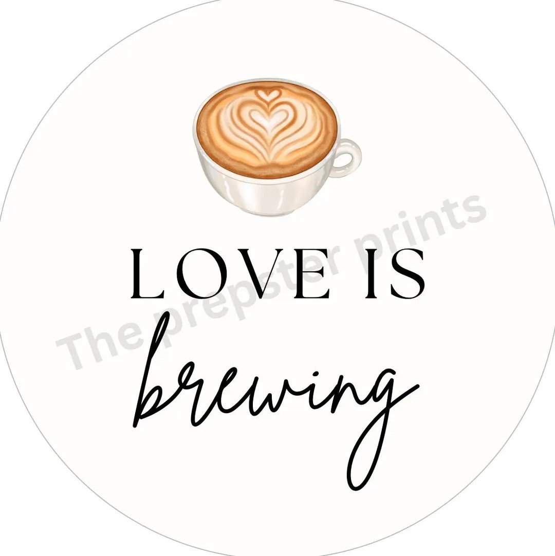 Love is Brewing Sticker 2”x2” Digital Download - Etsy | Etsy (US)