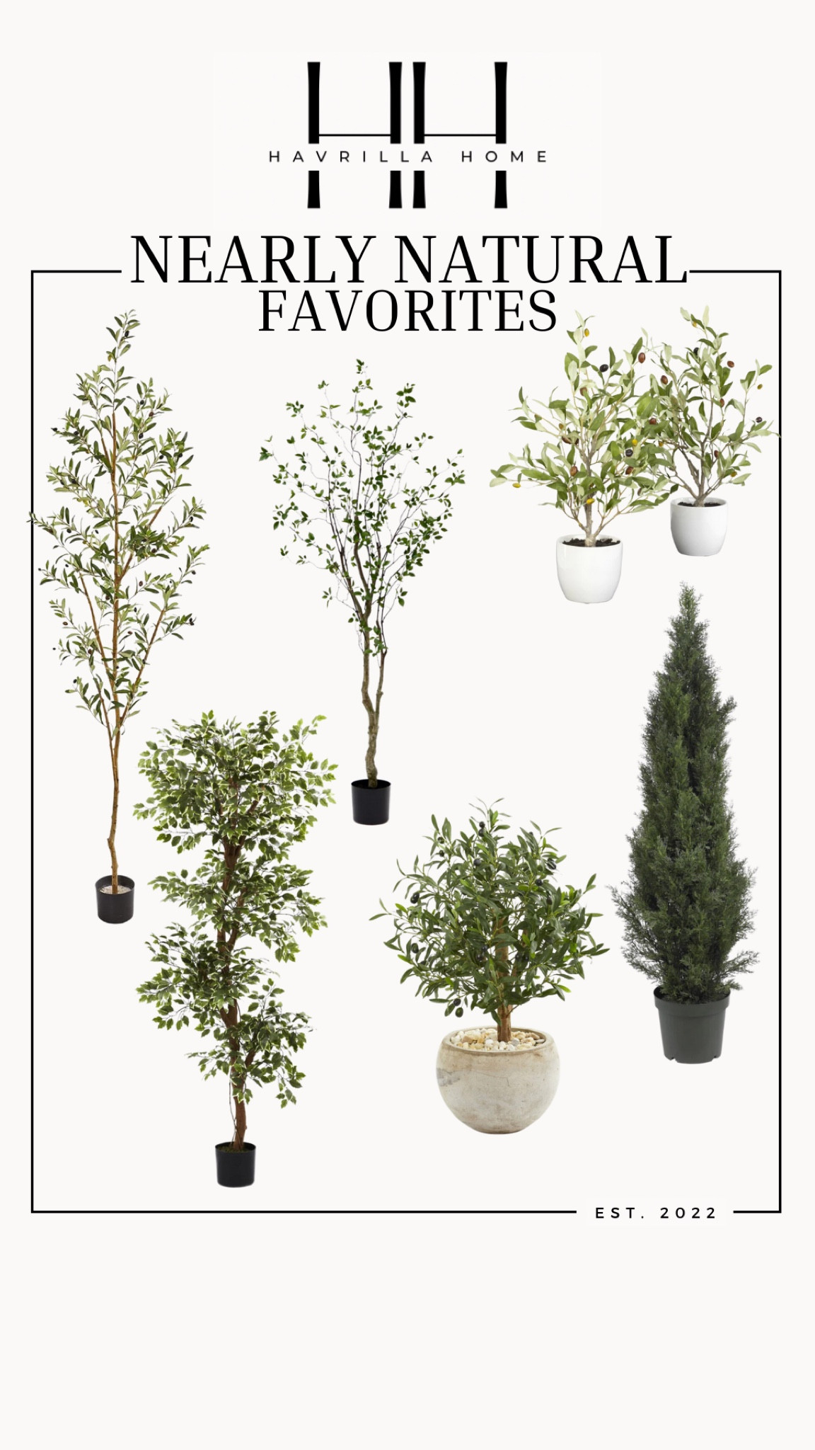 Nearly natural favorite faux trees

Follow @havrillahome on Instagram and Pinterest for more home decor inspiration, diy and affordable finds

Holiday, christmas decor, home decor, living room, Candles, wreath, faux wreath, walmart, Target new arrivals, winter decor, spring decor, fall finds, studio mcgee x target, hearth and hand, magnolia, holiday decor, dining room decor, living room decor, affordable, affordable home decor, amazon, target, weekend deals, sale, on sale, pottery barn, kirklands, faux florals, rugs, furniture, couches, nightstands, end tables, lamps, art, wall art, etsy, pillows, blankets, bedding, throw pillows, look for less, floor mirror, kids decor, kids rooms, nursery decor, bar stools, counter stools, vase, pottery, budget, budget friendly, coffee table, dining chairs, cane, rattan, wood, white wash, amazon home, arch, bass hardware, vintage, new arrivals, back in stock, washable rug

#LTKstyletip #LTKsalealert #LTKhome