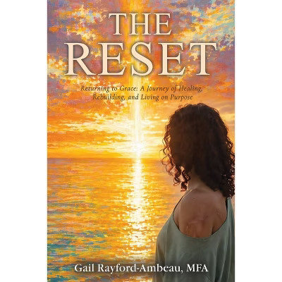The Reset - by  Gail Rayford Ambeau (Paperback) | Target