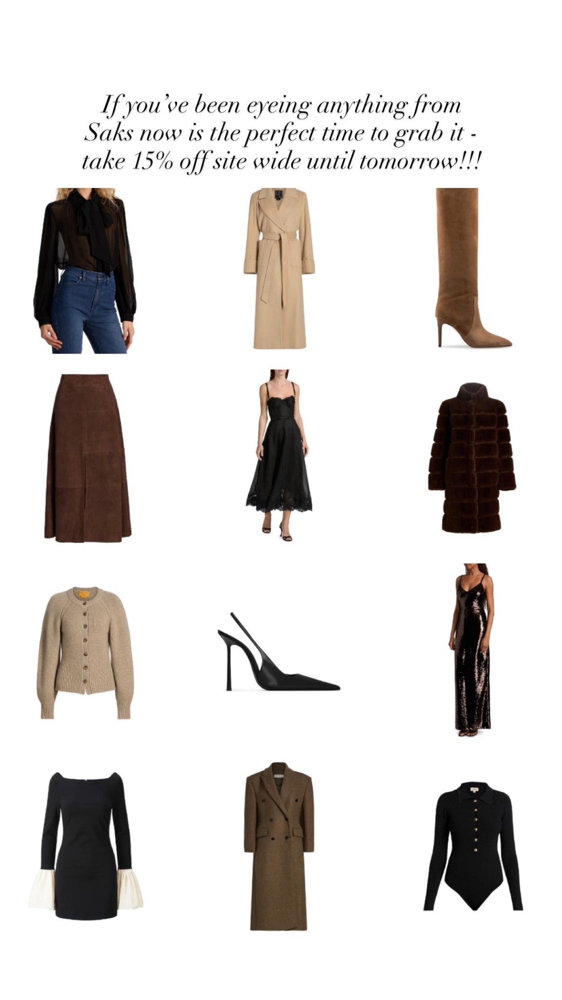 15% off site wide at Saks until tomorrow! Fall fashion, holiday outfit, winter coat, heels. 

#LTKSaleAlert #LTKHoliday #LTKStyleTip