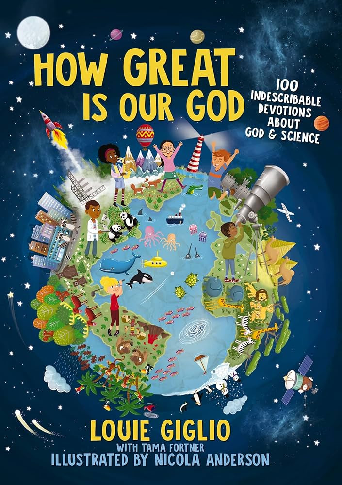 How Great Is Our God: 100 Indescribable Devotions About God and Science (Indescribable Kids) | Amazon (US)