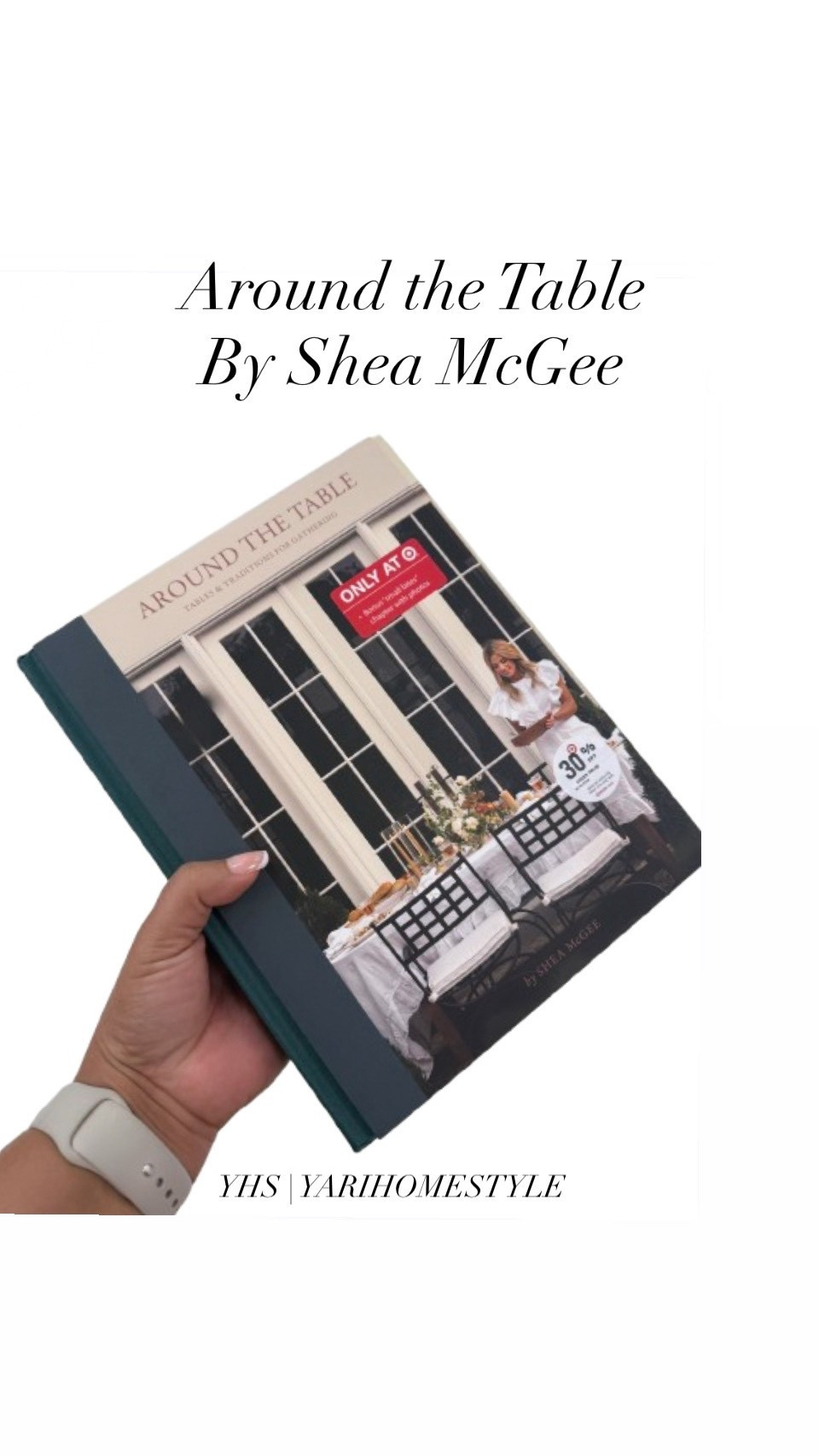 Around the Table (Target
Exclusive) - by Shea McGee (Hardcover)

YHS | YARIHOMESTYLE 
#targrt 
#Mcgee

#LTKHome