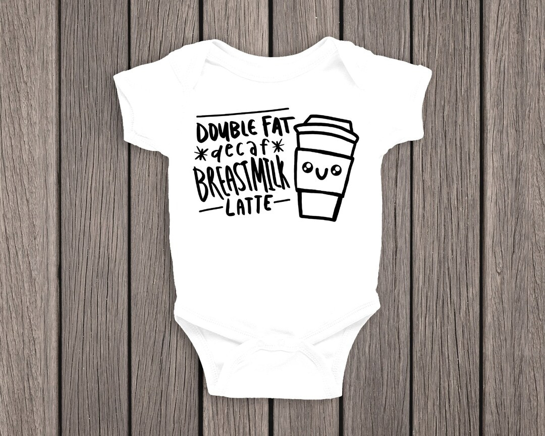 Breastfeeding Shirt Double Fat Decaf Breast Milk Latte One - Etsy | Etsy (US)