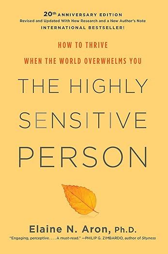 The Highly Sensitive Person: How to Thrive When the World Overwhelms You     Hardcover – May 26... | Amazon (US)