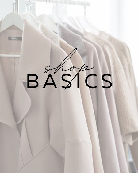 Shop our basics - basic must haves - basics you need 

#LTKstyletip #LTKSeasonal #LTKfit
