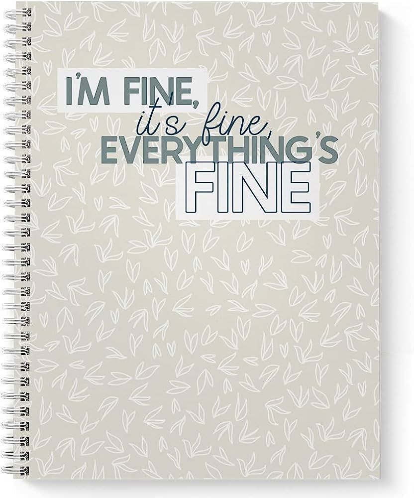 Softcover Everything Is Fine 8.5" x 11" Snarky Spiral Notebook/Journal, 120 Daily Planner Pages, ... | Amazon (US)