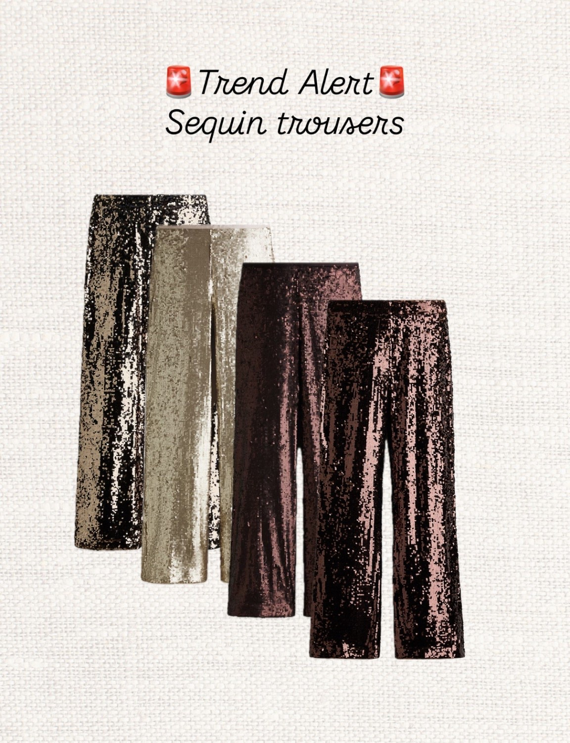 ✨ Sequin trousers are having their moment right now and these bronze-brown shades are everywhere ✨ Perfect for holiday dinners, winter parties, NYE looks and those cosy-chic nights out when you want effortless sparkle without trying too hard ✨🪩

Like this post to save it to your favourite folder and come back later to shop.

✨ sequin trousers, party outfit, holiday style, winter outfits, NYE look, brown sequins, bronze trousers, metallic pants, festive fashion, evening wear, glam trousers, chic partywear, statement pants, holiday dressing, night out outfit, sparkly trousers, trendy pants, Christmas style, winter party look, capsule partywear ✨

#LTKHoliday #LTKParties #LTKStyleTip