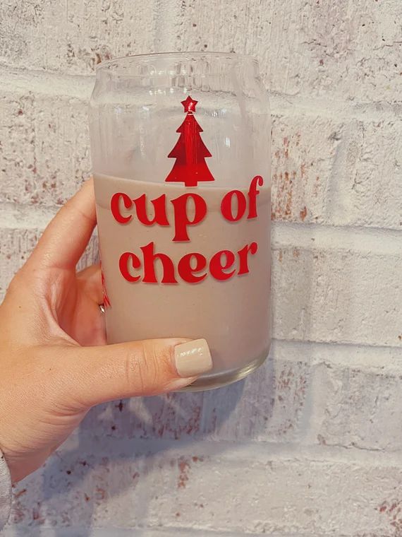 Read the full title
    Cup of Cheer | Christmas Cup | Iced Coffee Can Glass | 16 / 20oz | Drinkw... | Etsy (US)