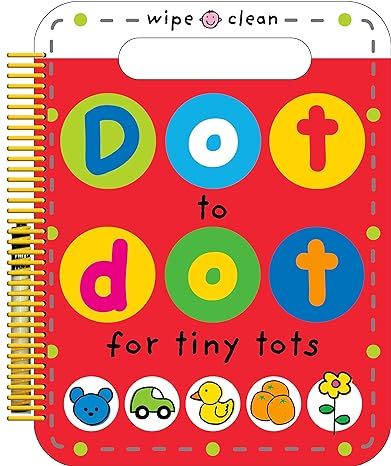 Dot to Dot for Tiny Tots Wipe Clean Activity Book     Spiral-bound – Illustrated, May 27, 2014 | Amazon (US)