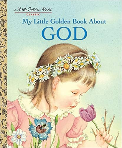My Little Golden Book About God     Hardcover – November 15, 2000 | Amazon (US)